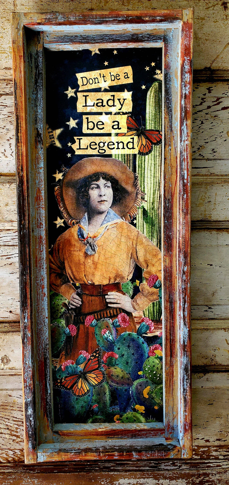 Don't Be a Lady, Be a Legend - 11"x28" Rectangle Artwork